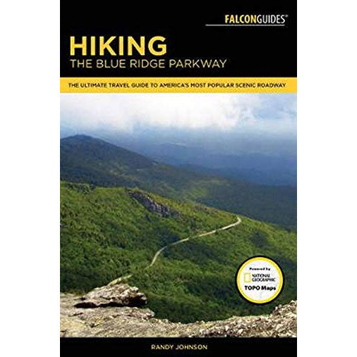 Hiking the Blue Ridge Parkway (Third Edition)