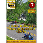 Map #7 -- The Best Motorcycle Rides SOUTH of Great Smoky Mountains National Park